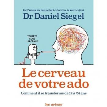 Le Cerveau de votre ado