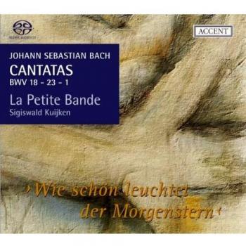 Johann Sebastian Bach: Kantaten BWV 1 / 18 / 23 (Kantaten für das Kirchenjahr Vol. 6)