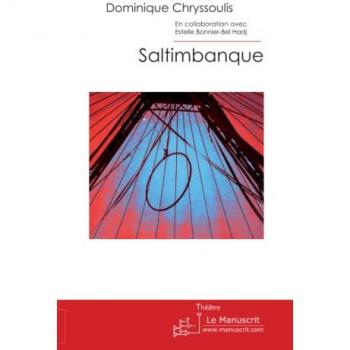 Manuscrit Saltimbanque de Dominique Chryssoulis