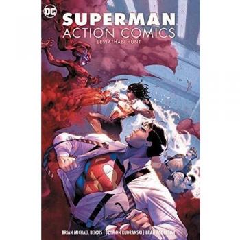 SUPERMAN: ACTION COMICS VOL. 3: LEVIATHAN HUNT