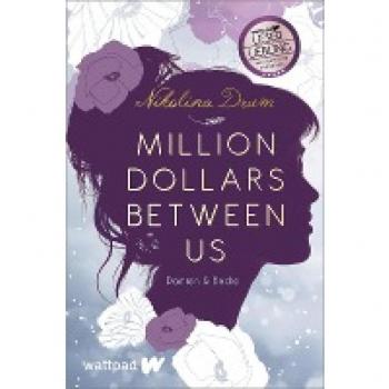 Drum, Nikolina: Million Dollars Between Us
