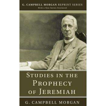 Studies in the Prophecy of Jeremiah