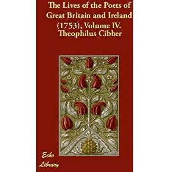 The Lives of the Poets of Great Britain and Ireland