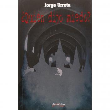 ¿quién Dijo Miedo?