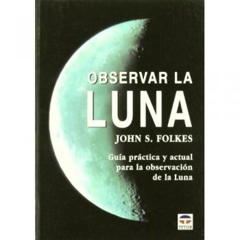 OBSERVAR LA LUNA
