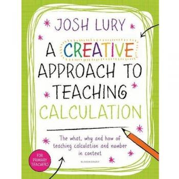 A Creative Approach to Teaching Calculation
