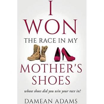 I Won The Race In My Mother's Shoes