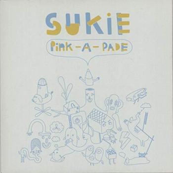 Sukie Pink-A-Pade 2006 UK 7 vinyl ZEB006