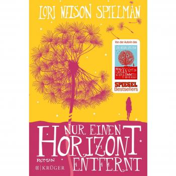 Nur einen Horizont entfernt: Roman