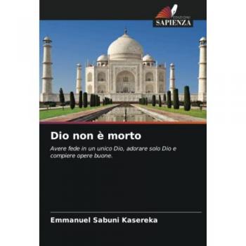 Sabuni Kasereka, Emmanuel: Dio non è morto