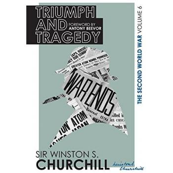 The Second World War: Triumph And Tragedy