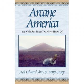 Shay, Jack Edward: Arcane America