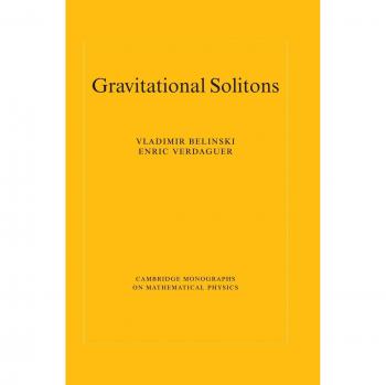 Gravitational Solitons, Cambridge Monographs on Mathematical Physics