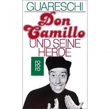 Giovannino Guareschi Don Camillo Und Seine Herde