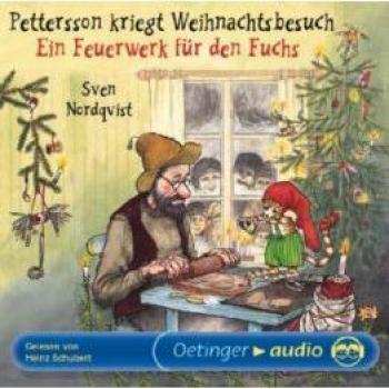 Sven Nordqvist Pettersson Kriegt Weihnachtsbesuch / Ein Feuerwerk Für Den Fuchs