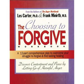 Choosing to Forgive Workbook