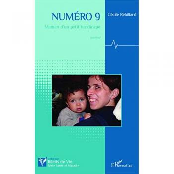 Numéro 9: Maman d'un petit handicapé