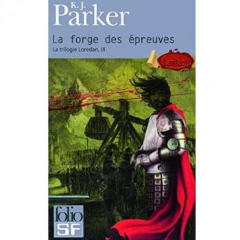 Forge Des Epreuves (Folio Science Fiction)