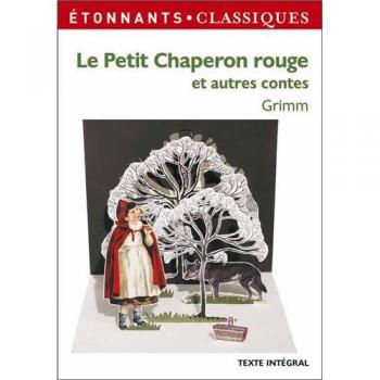 Petit chaperon rouge et autres contes