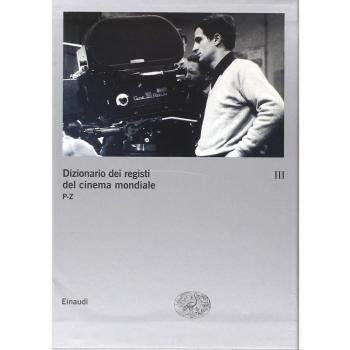 Dizionario dei registi del cinema mondiale. P-Z (Vol. 3)