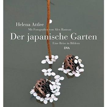 Der japanische Garten: Eine Reise in Bildern