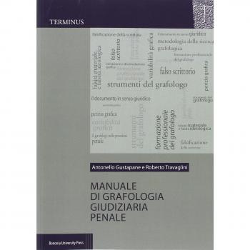 Manuale di grafologia giudiziaria penale