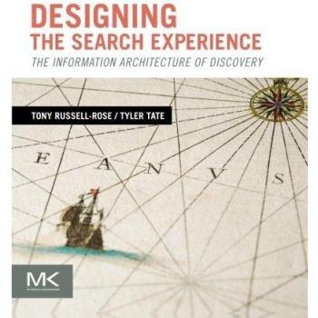 Designing the Search Experience: The Information Architecture of Discovery