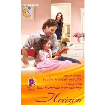 Le rêve secret de Dorothy