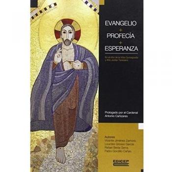 Evangelio, profecia, esperanza