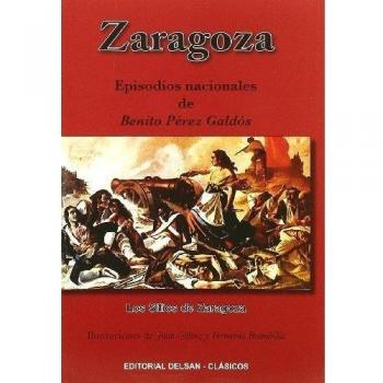 ZARAGOZA: EPISODIOS NACIONALES