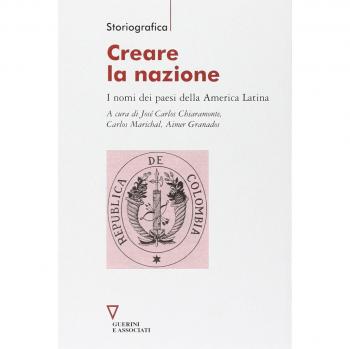 Creare la nazione. I nomi dei paesi della America Latina