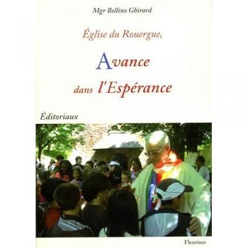 Église du Rouergue, avance dans l'Éspérance