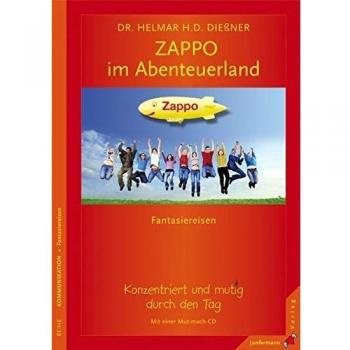 Mit Zappo im Abenteuerland. Fantasiereisen