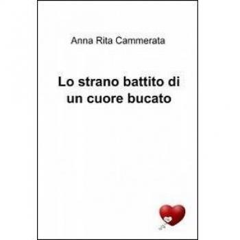 Lo strano battito di un cuore bucato