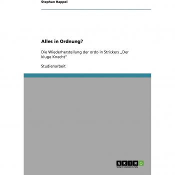 Alles in Ordnung?: Die Wiederherstellung der ordo in Strickers ¿Der kluge Knecht¿