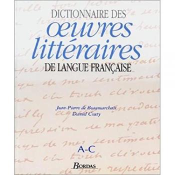 Dictionnaire des œuvres littéraires de langue française