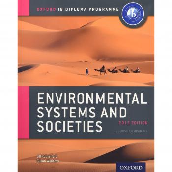 IB DP Environmental Systems and Societies: Print and Online Pack.