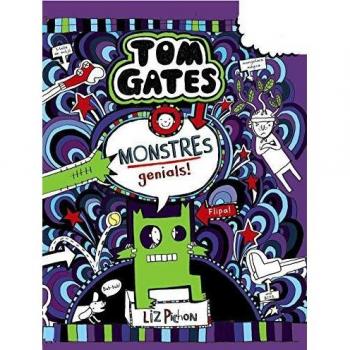 TOM GATES 15 : MONSTRES GENIALS!