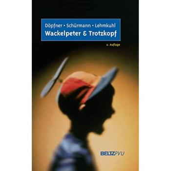 Wackelpeter & Trotzkopf | Manfred Döpfner | Buch