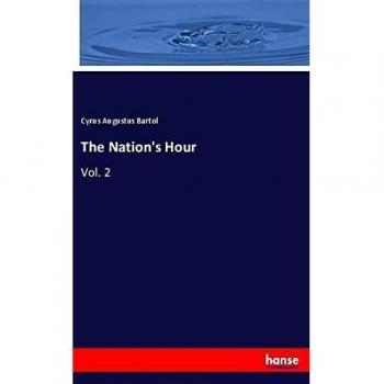 The Nation's Hour: Vol. 2