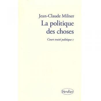 La politique des choses