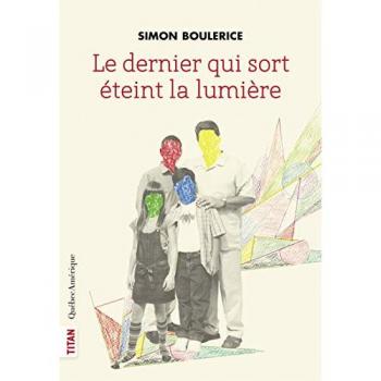 Le dernier qui sort eteint la lumiere nouvelle ed.
