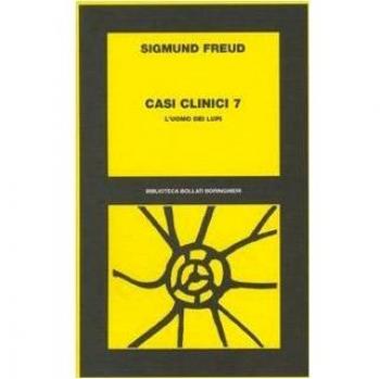 Casi clinici. Vol. 7: L'Uomo dei lupi.