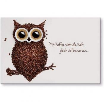 Eule Kaffee Wandschutz mit inspirierendem Spruch
