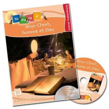 Jésus Christ, homme et Dieu animateur: Livre animateur