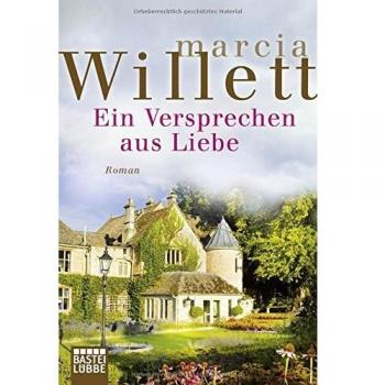 Ein Versprechen aus Liebe: Roman