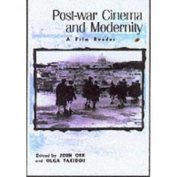 Post-War Cinema and Modernity : A Film Reader Paperback
