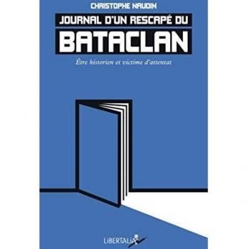 Journal d’un rescapé du Bataclan