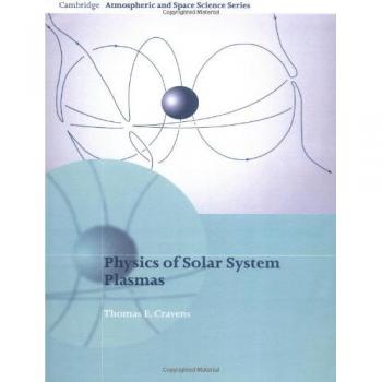 Physics of Solar System Plasmas