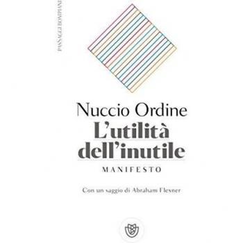 L’utilità dell’inutile: Manifesto (Passaggi